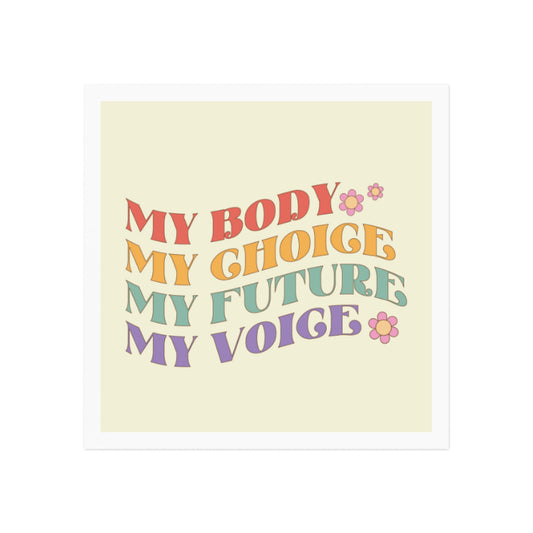 Square Magnet my body my choice