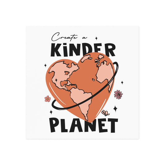 Create a kinder planet Square Magnet