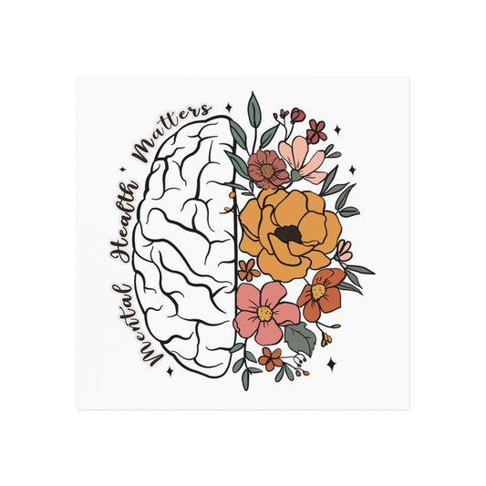 Mental health matters flowers Square Magnet